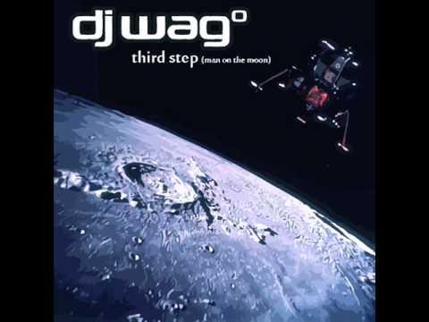 Dj Wag - Man On The Moon