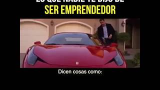 Lo Que Nadie Te Dijo De Ser Emprendedor