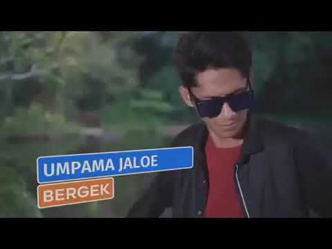 bergek terbaru umpama jaloe 2019(official video)