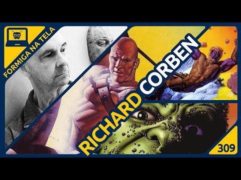 Richard Corben | Formiga na Tela 309 - Formiga Elétrica