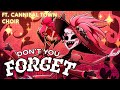 Don T You Forget Cover Loganne Brandon Hazbin Hotel CHOIR VER