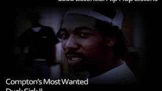 Compton&#39;s Most Wanted - Duck Sick II - #224 - 1000 Essential Hip Hop Listens