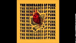 The Renegades Of Punk - ST (2007) [FULL ALBUM]