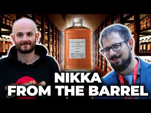 NIKKA FROM THE BARREL - DEGUSTAZIONE WHISKY GIAPPONESE