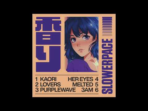 slowerpace 音楽 – 香り ep