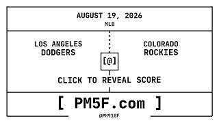 Los Angeles Dodgers [LAD] @ Colorado Rockies [COL] | MLB Final Box Score | AUGUST 19, 2026