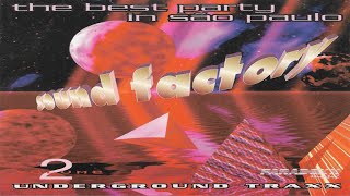 Sound Factory - The Best Party In São Paulo 2 (1995) [Paradoxx Music - CD, Compilation]