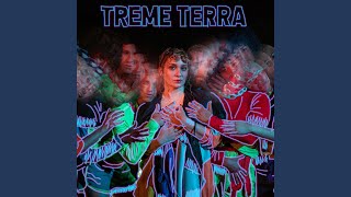 Treme Terra