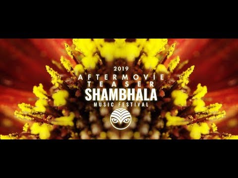 TRAILER Shambhala Music Festival Aftermovie 2019