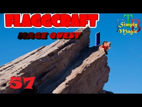 Flaggcraft Mage Quest #57 - Talkin' Trek