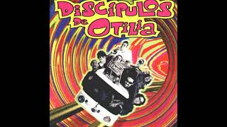 Discípulos de Otilia - otilicos perdidos DISCO COMPLETO 1996