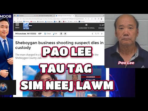 PAO LEE (Sheboygan, WI) TAG TAG SIM NEEJ LAWM