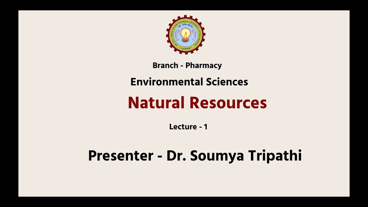 Environmental Sciences  | Natural Resourses | AKTU Digital Education
