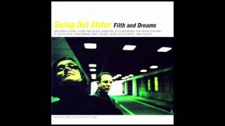 Closer Than The Sun - Swing Out Sister  HD