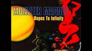 Monster Magnet - Dopes To Infinity