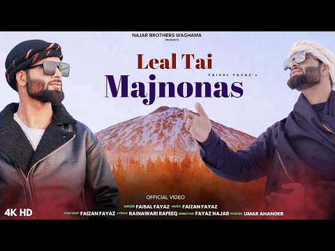 LEAL TAI MAJNONAS | FAISAL FAYAZ  | FAIZAN FAYAZ |  | KASHMIRI LATEST SONG