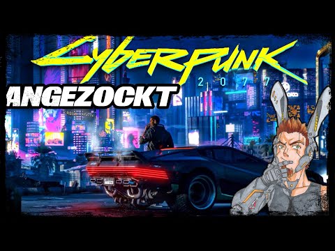 DAS HIGHLIGHT des Jahres - CYBERPUNK 2077 Angezockt! 😲 FOLGE 1 | Gameplay Deutsch German