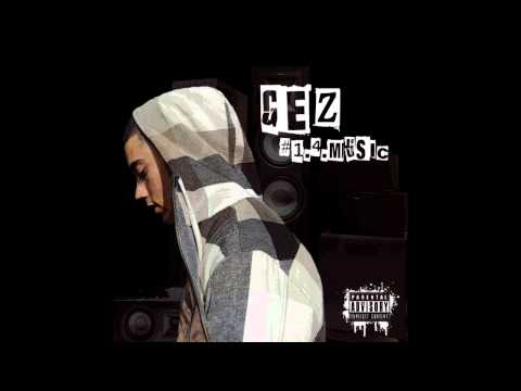 Gez - Make Me Feel Good (1.4.Music Out Now)