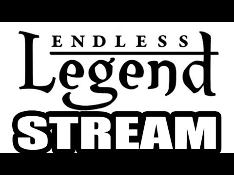 Endless Legend Stream
