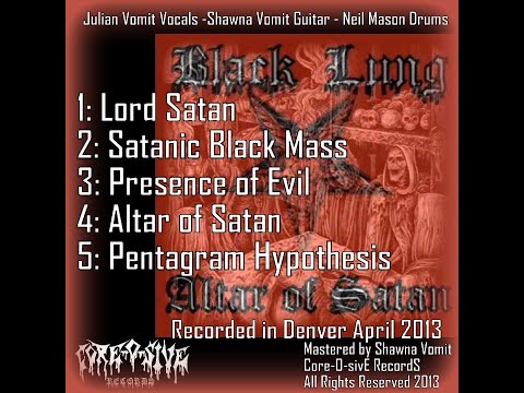 BLACK LUNG-Altar of Satan 5 Song 7" EP