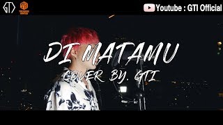 Download lagu Sufian Suhaimi - Di Matamu (Korean Version) Cover By GTI mp3
