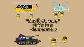 Quyết đu càng Official MV#vietnam #country #countryballs #vietnamwar #funny