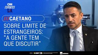 Vídeo: Caetano analisa formação de jogadores no Brasil e defende debate sobre estrangeiros