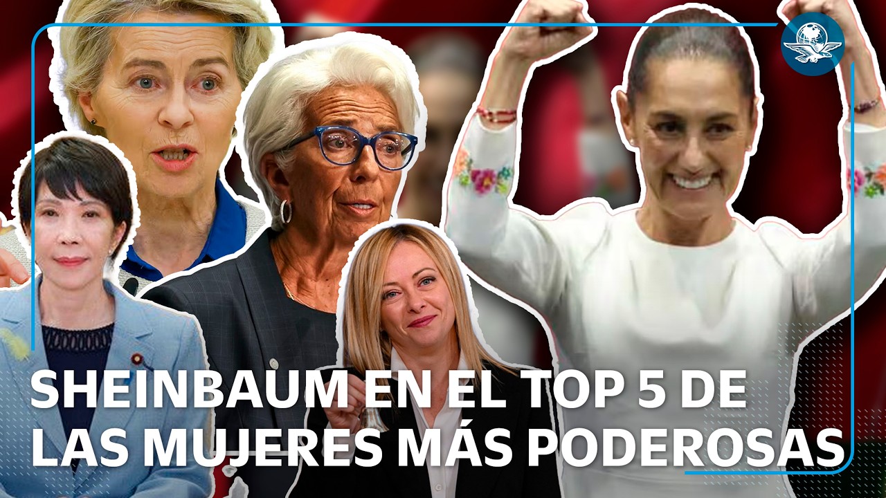 Sheinbaum, entre las mujeres más poderosas del mundo