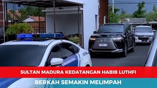 Download lagu SULTAN MADURA KEDATANGAN HABIB LUTHFI - BERKAH SEMAKIN MELIMPAH mp3 Download lagu SULTAN MADURA KEDATANGAN HABIB LUTHFI - BERKAH SEMAKIN MELIMPAH mp3