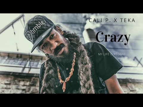 CALI P x TEKA   Crazy