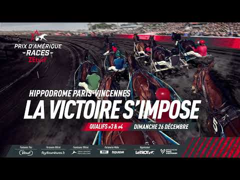 Prix d'Amérique Races ZEturf - Qualifs#3&4 : Bande annonce