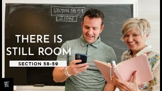 Doctrine and Covenants 58-59 (May 24-30) Come Follow Me Don't Miss This