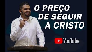 RONALDO BORGES - O PREÇO DE SEGUIR A CRISTO
