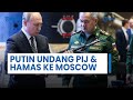 Presiden Rusia Putin Undang Hamas Dan PIJ Ke Moskow Sebut Mereka Pewakilan Sah Rakyat Palestina