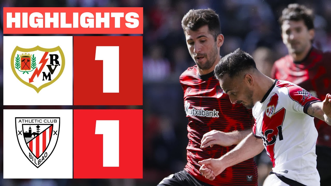 Rayo Vallecano vs Athletic Club Highlights