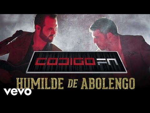 Código FN - Humilde De Abolengo (Lyric Video)