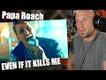 Jacoby Sounds FANTASTIC Vocal Analysis Of Even If It Kills Me Papa Roach