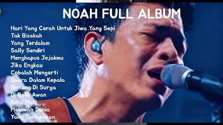 Download lagu TANPA IKLAN NOAH FULL ALBUM | Hari yang Cerah Untuk Jiwa yang Sepi | LAGU TERBAIK FULL ALBUM mp3