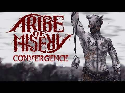 Tribe of Misery - Tribe of Misery - Convergence (Official Lyric Video)