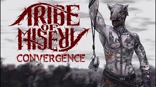 Tribe of Misery - Convergence (Official Lyric Video)