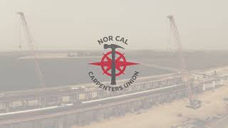 Nor Cal Carpenters Union - We Build Infrastructure