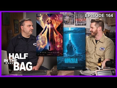 Half in the Bag: Godzilla: King of the Monsters and Dark Phoenix