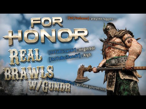 FOR HONOR: Real brawls? People will hate you! - Reputation 70 Raider Brawls w/ GundrTheStoned