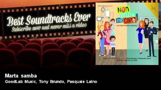 GoodLab Music,  Tony Brundo,  Pasquale Laino - Marta samba - Soundtrack, TV Fiction