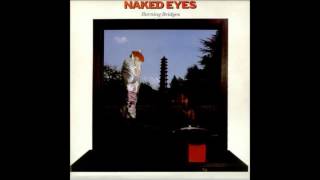 Naked Eyes | Emotion in Motion