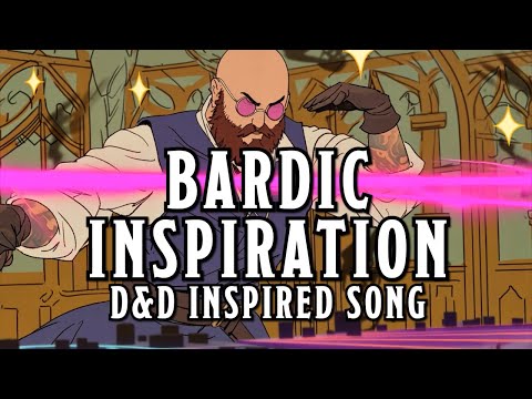 Bardic Inspiration - A D&D Bard Inspired Song