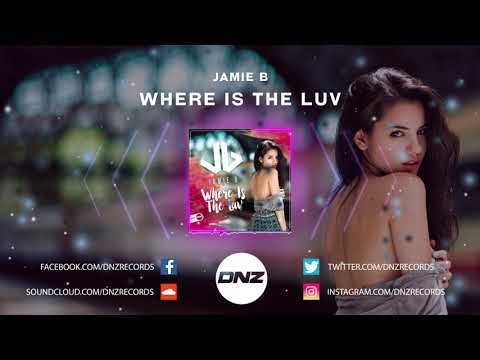 DNZF700 // JAMIE B - WHERE IS THE LUV (Official Video DNZ Records)