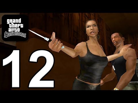 Grand Theft Auto: San Andreas - Gameplay Walkthrough Part 12 (iOS, Android)