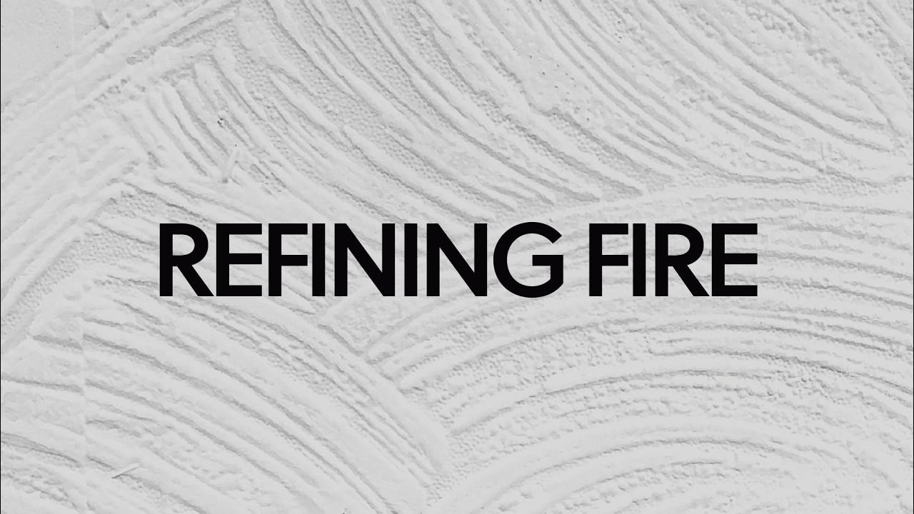 Eastgate Church - Refining Fire Image