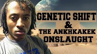 Young Pharaoh Confronts Ankhkakek &amp; Presents Genetic Shift